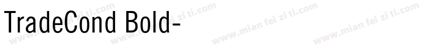 TradeCond Bold字体转换